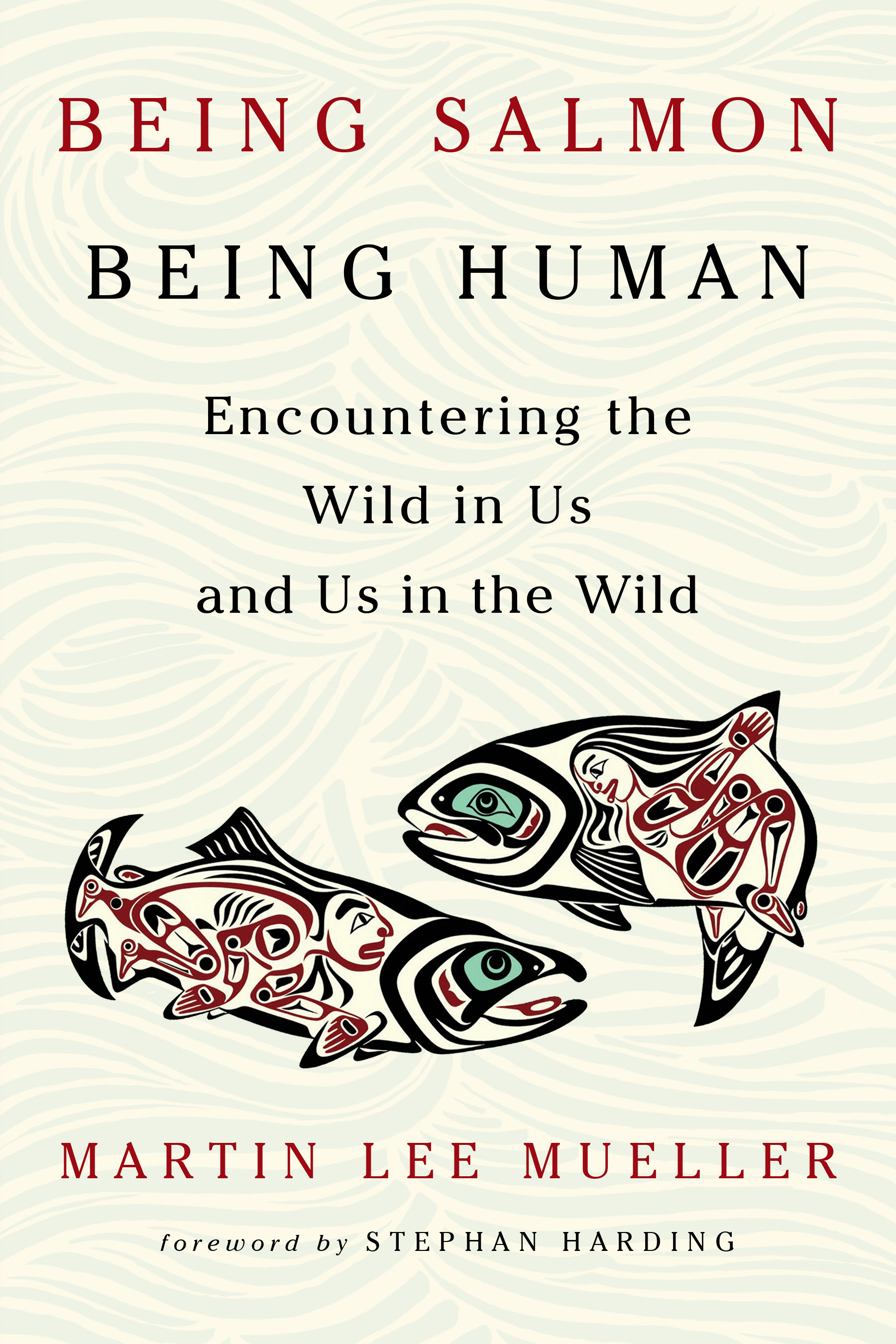 Being Salmon, Being Human: Preface - resilience