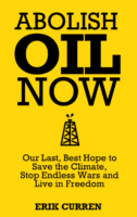 Cover of "Oil Now" by Erik Curren