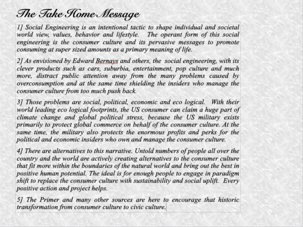 Take Home Message Example Social Engineering, The Consumer Culture And US Foreign Policy - resilience