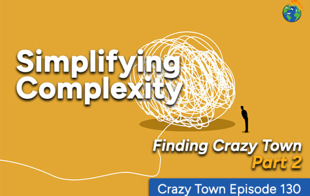 Crazy Town Episode 130