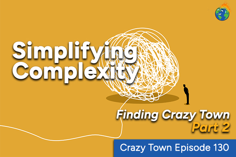Crazy Town Episode 130