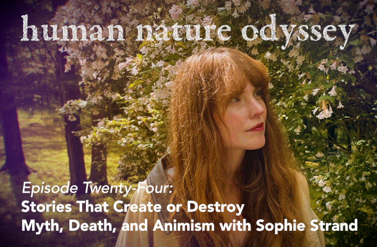 Human Nature Odyssey Episode 24