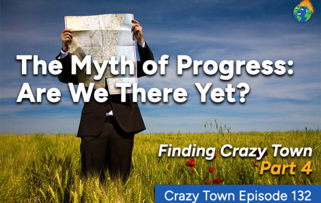Crazy Town episode 132