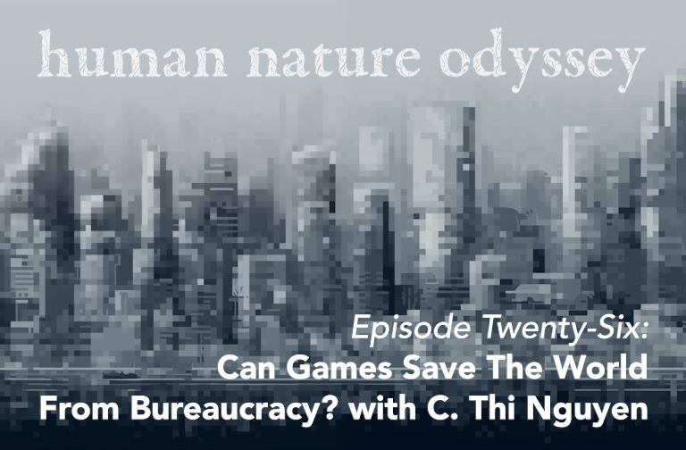 Human Naure Odyssey Episode 26