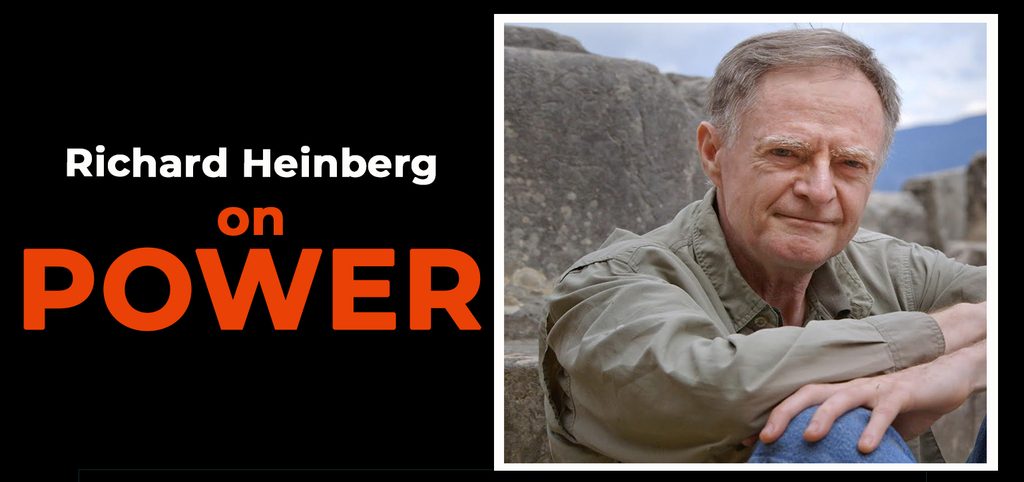 Richard Heinberg on Power