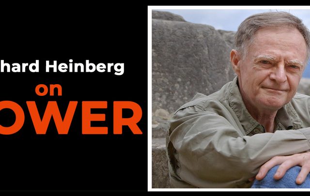 Richard Heinberg on Power